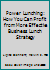 Power Lunching: How You Can Profit from More Effective Business Lunch Strategy 0943084210 Book Cover