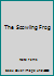 The Scowling Frog 0771894902 Book Cover