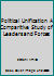 Political Unification: A Comparative Study of Leaders and Forces B007QBTAN4 Book Cover