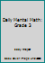 Daily Mental Math Grade 3 (Building Confidence in Math Skills) 1583240853 Book Cover