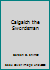 Calgaich the Swordsman 0872166058 Book Cover