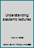 Understanding Academic Lectures 0139364196 Book Cover