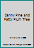 Danny Pine and Patty Plum Tree 0875165958 Book Cover