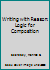 Writing With Reason: Logic for Composition 0139703012 Book Cover