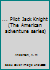 ... Pilot Jack Knight (The American adventure series) B0007DXXUE Book Cover