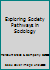 Exploring Society Pathways in Sociology 0774731338 Book Cover