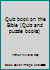 Quiz book on the Bible 0801053242 Book Cover