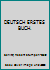 DEUTSCH ERSTES BUCH. B01LXG5YIH Book Cover
