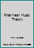 First-Year Music Theory 0133196402 Book Cover
