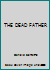 THE DEAD FATHER B0013HSUJ2 Book Cover