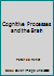 Cognitive Processes and the Brain B07QDVGGDL Book Cover