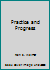 Practice and Progress B000I8VKS0 Book Cover