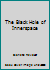 The Black Hole of Innerspace B001ACZWJ6 Book Cover