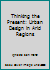 Thinking the Present: Urban Design in Arid Regions 142763369X Book Cover