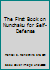 The First Book on Nunchaku for Self-Defense B07L7SL36N Book Cover
