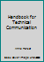 Handbook for Technical Communication 0536706247 Book Cover