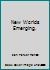 New Worlds Emerging. B004BHZJDG Book Cover
