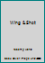 Wing & Shot B00A2XDHHS Book Cover