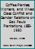 Coffee Planters, Workers, and Wives: Class Conflict and Gender Relations on Sao Paulo Coffee Plantations, 1850-1980 031201693X Book Cover