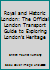 Royal and Historic London: The Official London Transport Guide to Exploring London's Heritage 1871829054 Book Cover