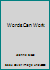 Words Can Work 097531470X Book Cover