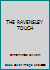 THE RAVENSLEY TOUCH B000L1O5D6 Book Cover