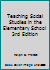 Teaching Social Studies in the Elementary School 3rd Edition B000XX875E Book Cover