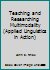 Teaching and Researching Multimodality 1138847925 Book Cover