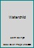 Waterchild: From a Pregnant Year-Spirit Entering Form 0897930231 Book Cover