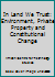 In Land We Trust: Environment, Private Property and Constitutional Change (Acts Environmental Policy Series, No 7) 1856494179 Book Cover