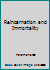 Reincarnation & Immortality B002DI1ADS Book Cover