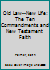 Old Law, New Life: The Ten Commandments and New Testament Faith 0687287448 Book Cover