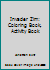 Invader Zim: Coloring book, activity book 1979982554 Book Cover