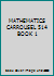 MATHEMATICS CARROUSEL 514 BOOK 1 2891274679 Book Cover
