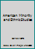 American Minority and Ethnic Studies 1121991416 Book Cover