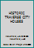HISTORIC TRAVERSE CITY HOUSES B002CJ2LLI Book Cover