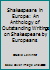 Shakespeare in Europe: An Anthology of Outstanding Writings on Shakespeare by Europeans B00JYJ4DKG Book Cover