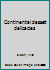Continental Dessert Delicacies B0007DRR9M Book Cover
