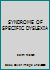 The syndrome of specific dyslexia;: With special consideration of its physiological, psychological, testpsychological, and social correlates B001UIF3L2 Book Cover