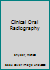 Clinical Oral Radiography 149639495X Book Cover