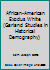 African-American Exodus and White Migration, 1950-1970: A Comparative Analysis of Population Movements and Their Relations to Labor and Race Relations (Garland Studies in Historical Demography) 0824033515 Book Cover