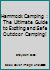 Hammock Camping: The Ultimate Guide To Exciting And Safe Outdoor Camping! 1540335364 Book Cover