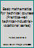 Basic mathematics for technical courses B0007FJTYQ Book Cover