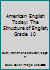 American English Today: The Structure of English, Grade 10 B000L2MX3Y Book Cover