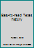 Easy-to-read Texas history B0007H9Y7Q Book Cover