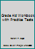 Grade Aid Workbook with Practice Tests 0205464300 Book Cover