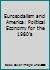 Eurosocialism and America: Political Economy for the 1980's 0877222738 Book Cover