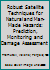 Robust Satellite Techniques for Natural and Man-Made Hazards: Prediction, Monitoring and Damage Assessment 0128119977 Book Cover