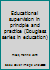 Educational supervision in principle and practice B0007DEHVI Book Cover