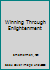 Winning Through Enlightenment 0932654002 Book Cover